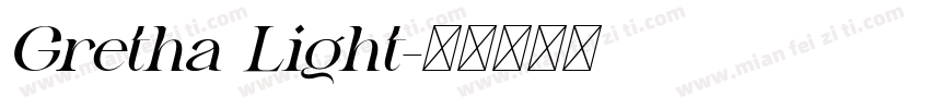 Gretha Light字体转换